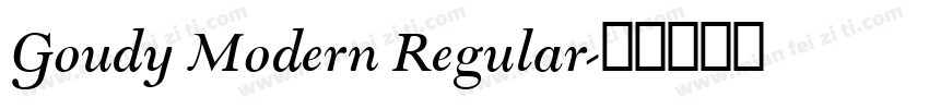 Goudy Modern Regular字体转换